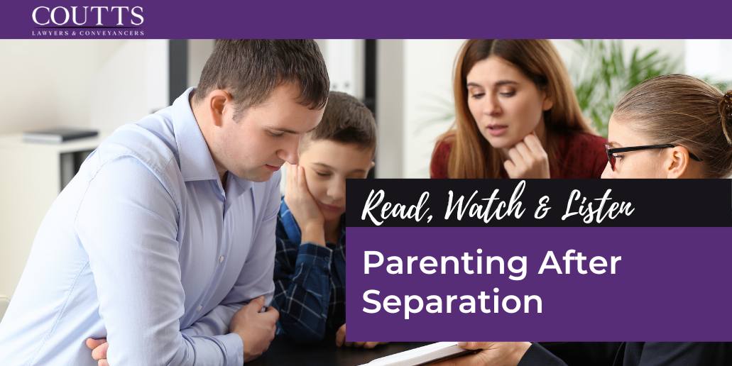 Parenting After Separation