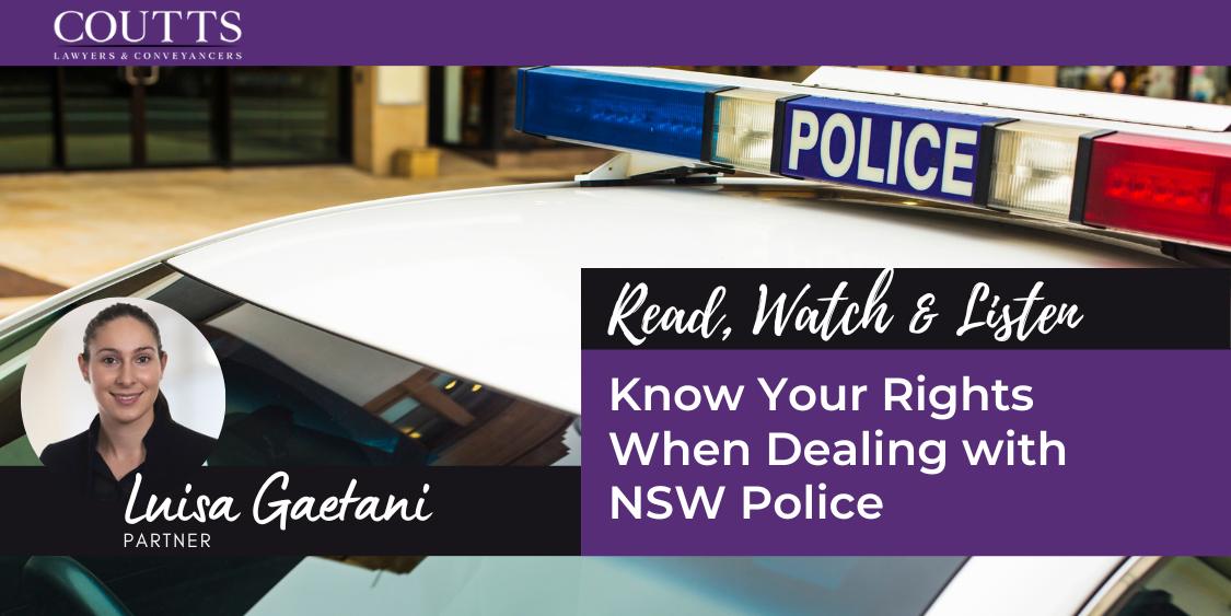 Know Your Rights When Dealing with NSW Police