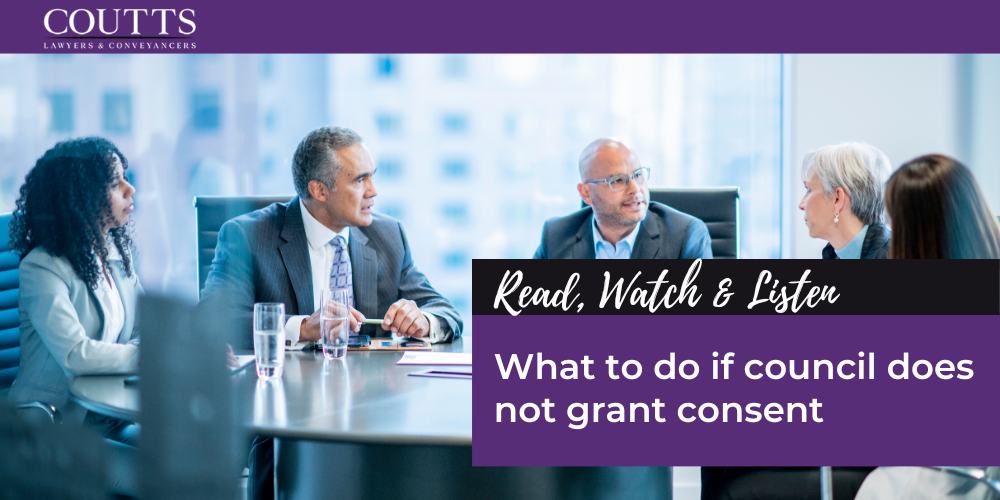 What to do if council does not grant consent