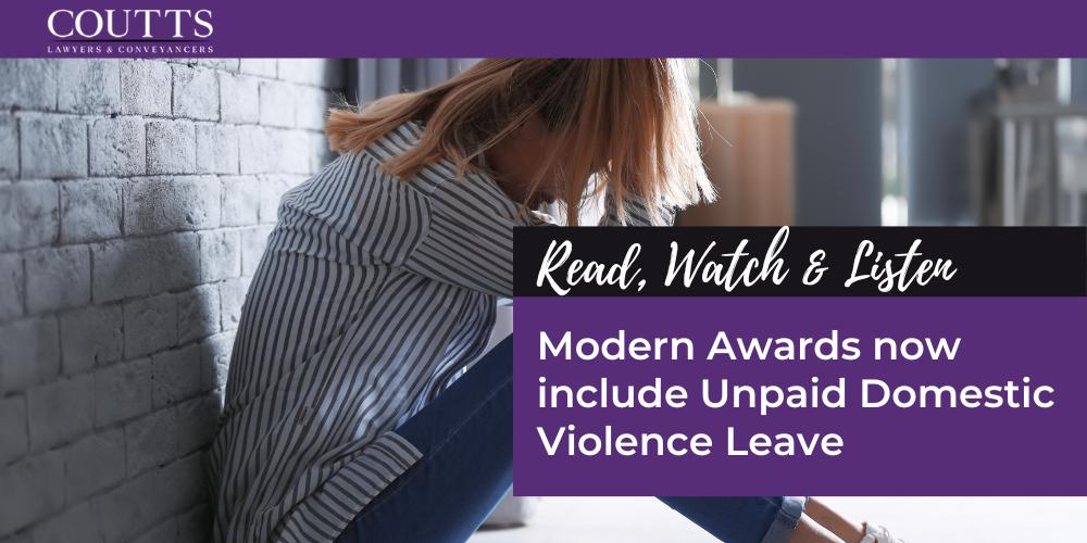 Modern Awards now include Unpaid Domestic Violence Leave