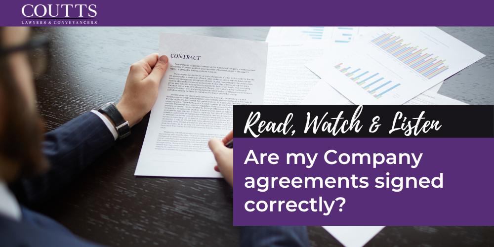 Are my Company agreements signed correctly?