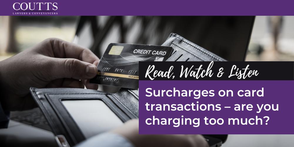 Surcharges on card transactions – are you charging too much?