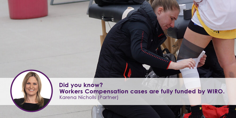 Did you know? Workers Compensation cases are fully funded by WIRO.
