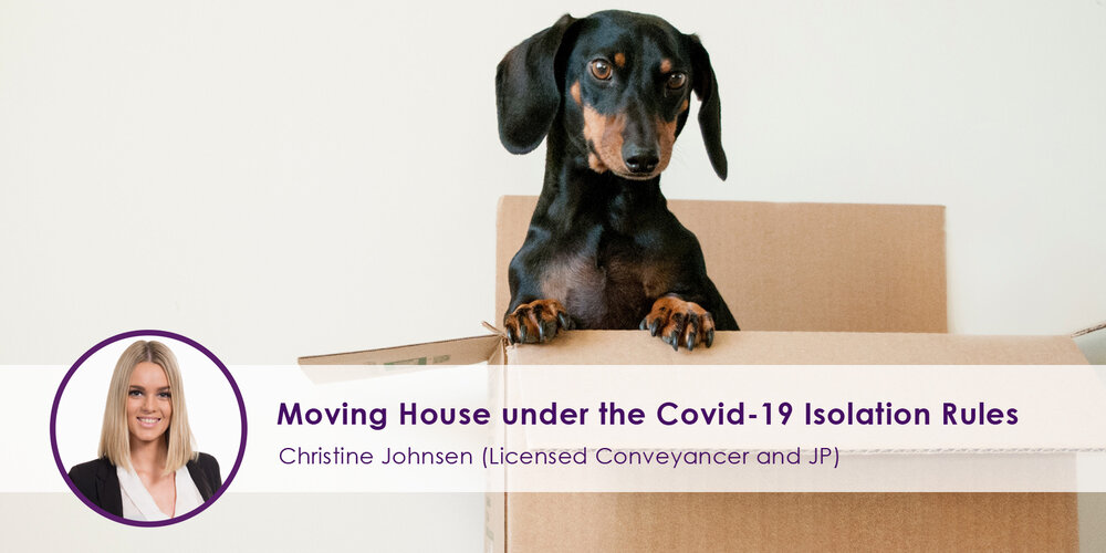 Moving House under the Covid-19 Isolation Rules