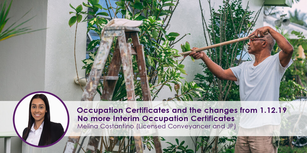 Occupation Certificates and the changes from 1 December 2019: No more Interim Occupation Certificates