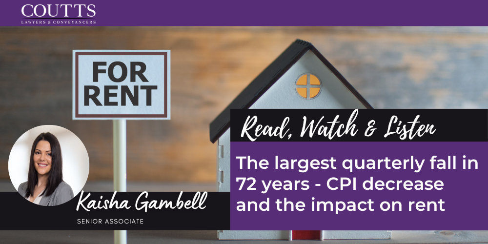 The largest quarterly fall in 72 years - CPI decrease and the impact on rent