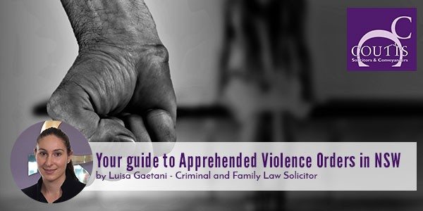 Your guide to Apprehended Violence Orders (AVO) in NSW