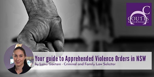 your-guide-to-apprehended-violence-orders-avo-in-nsw-coutts-lawyers