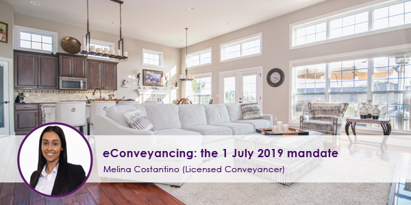 eConveyancing: the 1 July 2019 mandate
