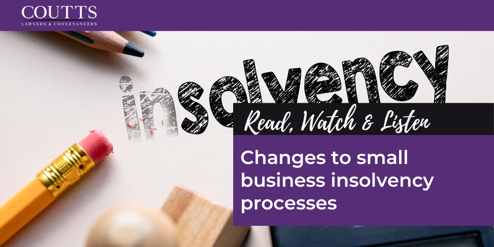 Changes to small business insolvency processes