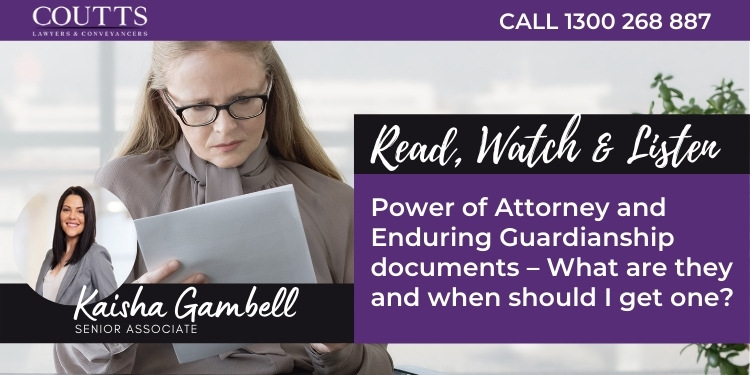 Power of Attorney and Enduring Guardianship