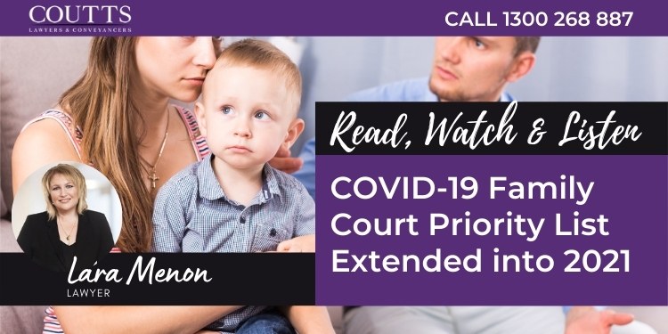 COVID-19 Family Court Priority List Extended into 2021