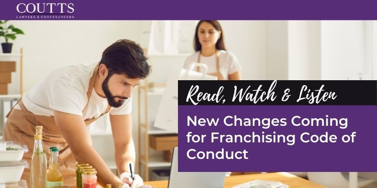 New Changes Coming for Franchising Code of Conduct