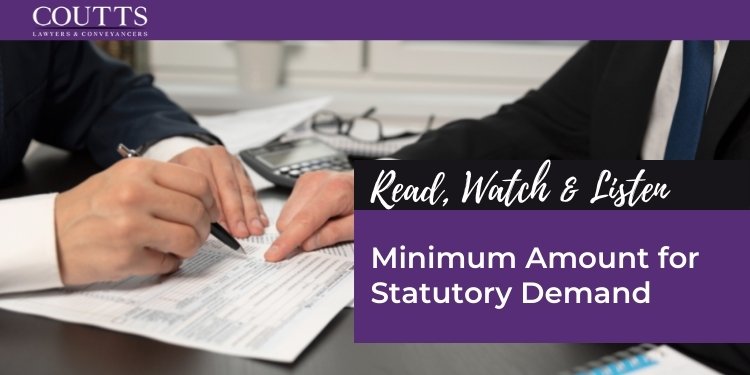 Minimum Amount for Statutory Demand