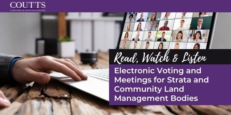 Electronic Voting and Meetings for Strata and Community Land Management Bodies