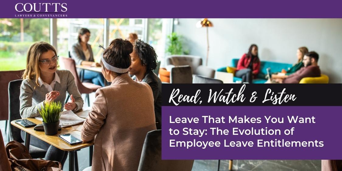 Leave That Makes You Want to Stay: The Evolution of Employee Leave Entitlements