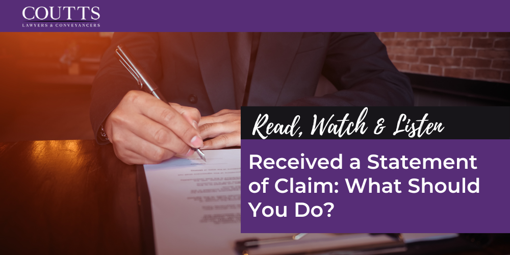 Received a Statement of Claim: What Should You Do?