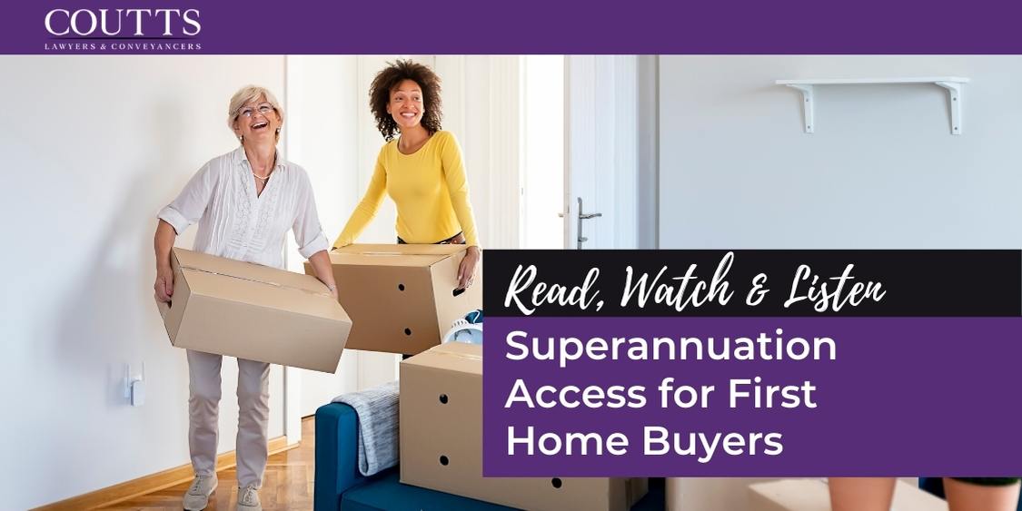 Superannuation Access for First Home Buyers
