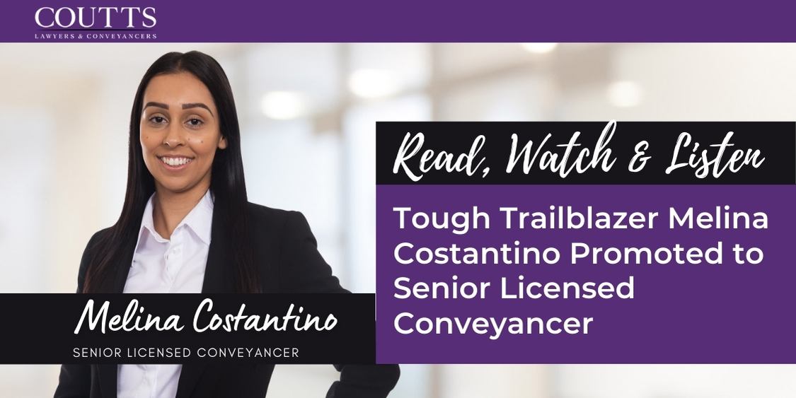 Tough Trailblazer Melina Costantino Promoted to Senior Licensed Conveyancer