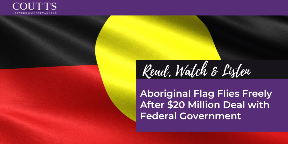 Aboriginal Flag Flies Freely After $20 Million Deal with Federal Government