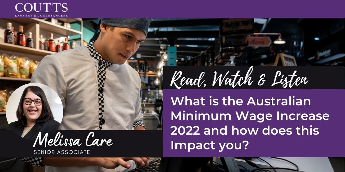 What is the Australian Minimum Wage Increase 2022 and how does this Impact you?