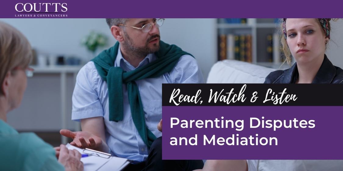 Parenting Disputes and Mediation