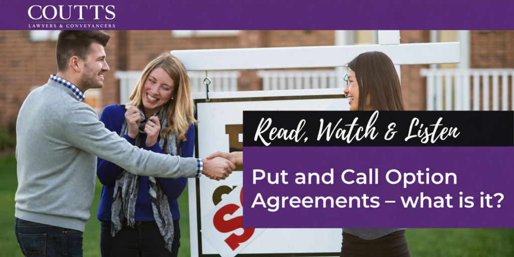 Put and Call Option Agreements – what is it?