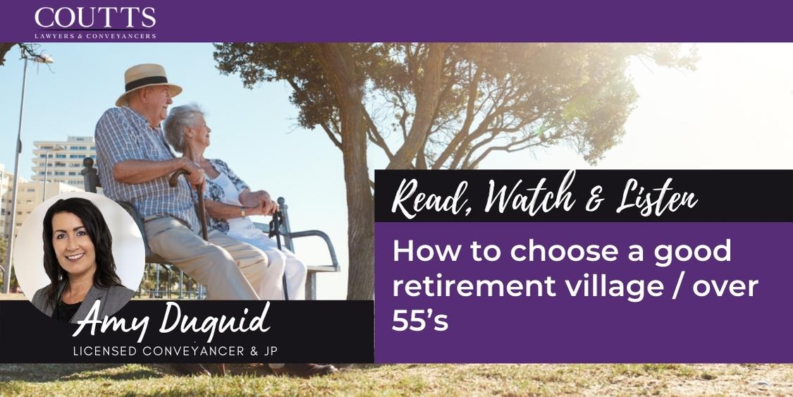 How to choose a good retirement village / over 55’s