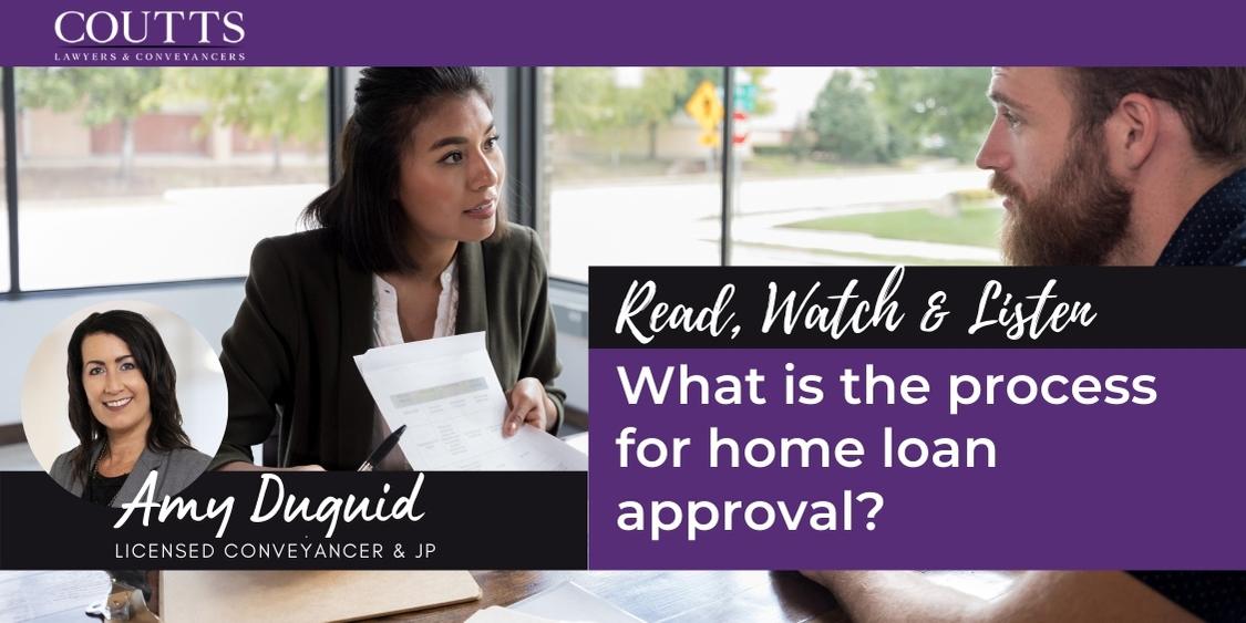 What is the process for home loan approval?
