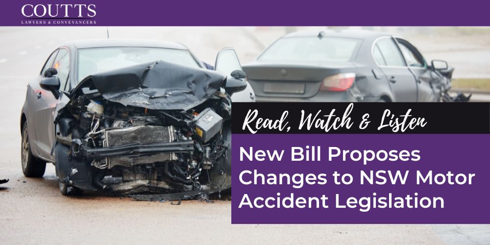 New Bill Proposes Changes to NSW Motor Accident Legislation