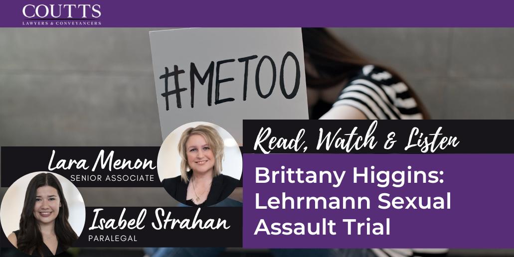 Brittany Higgins: Lehrmann Sexual Assault Trial
