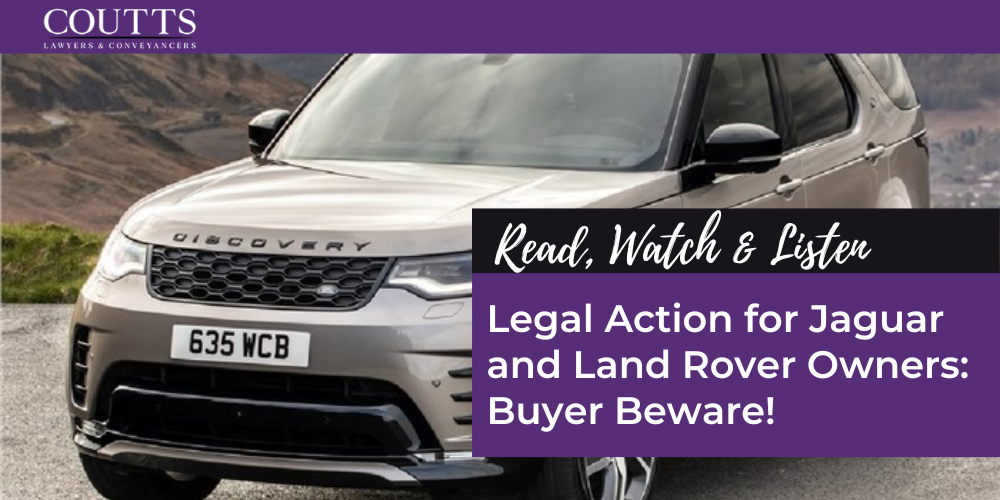 Legal Action for Jaguar and Land Rover Owners: Buyer Beware!
