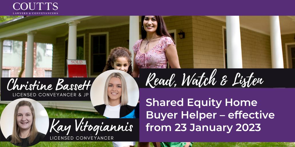 Shared Equity Home Buyer Helper – effective from 23 January 2023