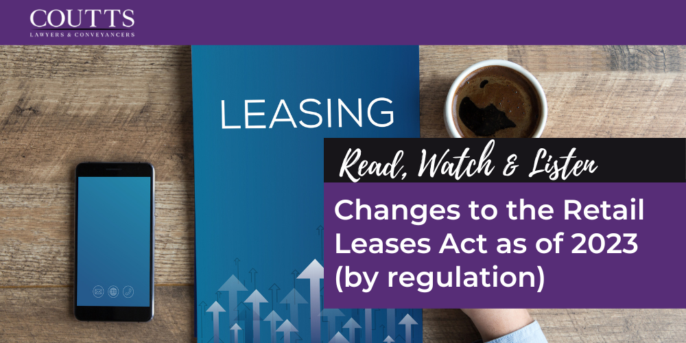 Changes to the Retail Leases Act as of 2023 (by regulation)