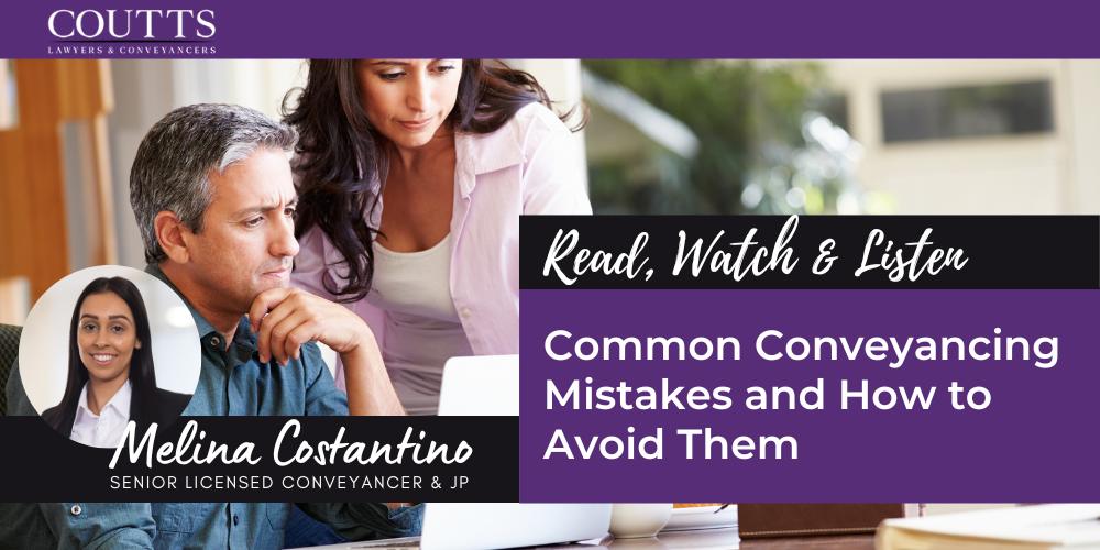 Common Conveyancing Mistakes and How to Avoid Them