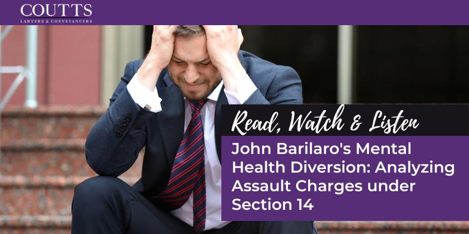 John Barilaro's Mental Health Diversion: Analyzing Assault Charges under Section 14