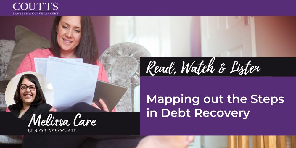 Mapping out the Steps in Debt Recovery