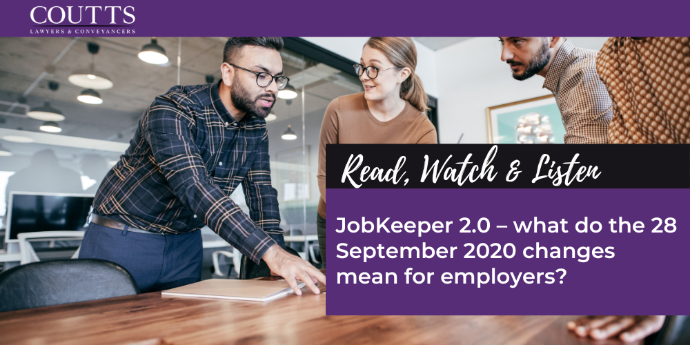 Job Keeper 2.0 what do the 28 September 2020 changes mean for employers