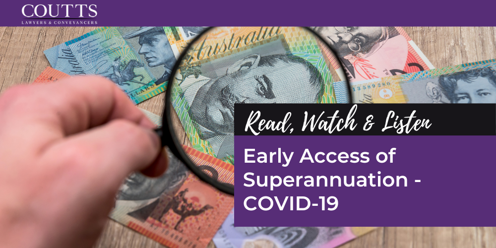 Early Access of Superannuation
