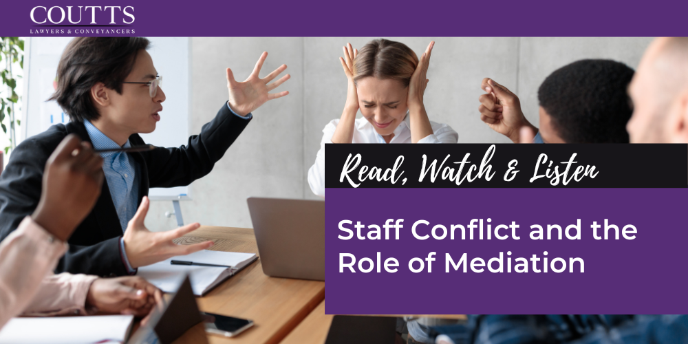 Staff Conflict and the Role of Mediation