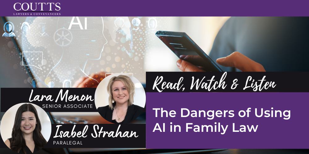 The Dangers of Using AI in Family Law