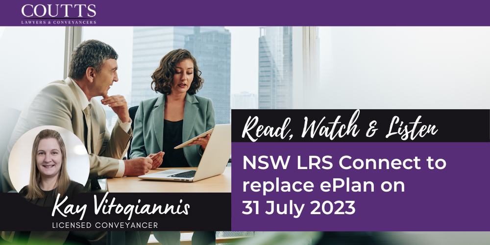 NSW LRS Connect to replace ePlan on 31 July 2023