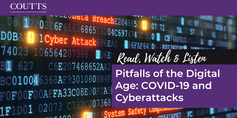 Pitfalls of the Digital Age: COVID-19 and Cyberattacks