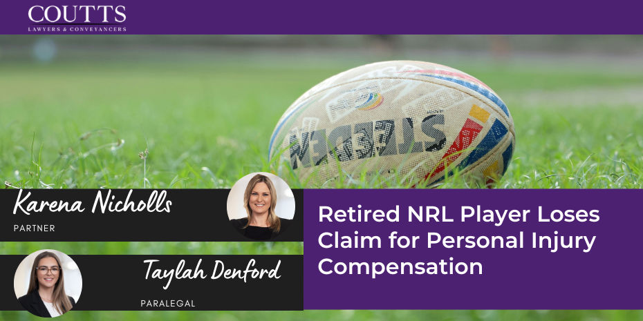 Retired NRL Player Loses Claim for Personal Injury Compensation